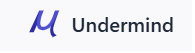 Undermind